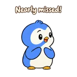 Nearly missed! · Blue Pebble sticker from Chat Reactions