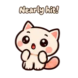 Nearly hit! · Cream Cat sticker from Chat Reactions