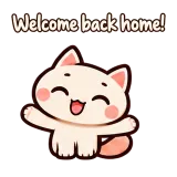 Welcome back home! · Cream Cat sticker from Chat Reactions