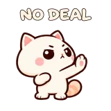 NO DEAL · Cream Cat sticker from Express Yourself