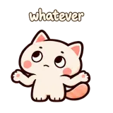 whatever · Cream Cat sticker from Chat Signs