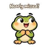 Nearly missed! · Tiny Frog sticker from Chat Reactions