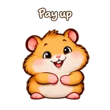 Pay up · Snack Hamster sticker from Chat Reactions