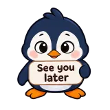 See You Later · Awkward Penguin sticker from Express Yourself