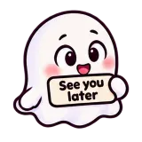 See You Later · Soft Ghost sticker from Express Yourself