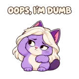 OOPS, I'M DUMB · Drama Cat sticker from Express Yourself