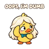 OOPS, I'M DUMB · Office Duck sticker from Express Yourself