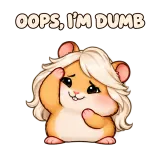 OOPS, I'M DUMB · Snack Hamster sticker from Express Yourself