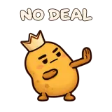 NO DEAL · Potato sticker from Express Yourself