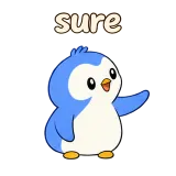 sure · Awkward Penguin sticker from Chat Signs