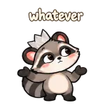 whatever · Chaos Raccoon sticker from Chat Signs