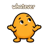 whatever · Potato sticker from Chat Signs