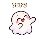 sure · Soft Ghost sticker from Chat Signs