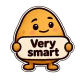 Very smart · Potato sticker from Chat Signs