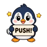 PUSH! · Awkward Penguin sticker from Chat Signs