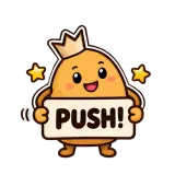 PUSH! · Potato sticker from Chat Signs