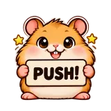 PUSH! · Snack Hamster sticker from Chat Signs