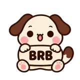 BRB · Puppy Pals sticker from Chat Signs
