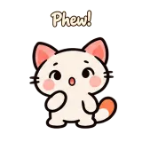 Phew! · Kitten Club sticker from Chat Reactions