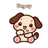 Pay up · Puppy Pals sticker from Chat Reactions