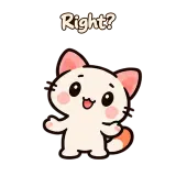 Right? · Kitten Club sticker from Chat Reactions
