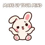 MAKE UP YOUR MIND · Pocket Friends sticker from Express Yourself
