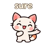 sure · Kitten Club sticker from Chat Signs