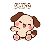 sure · Puppy Pals sticker from Chat Signs