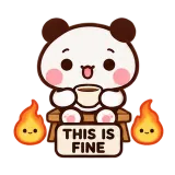 This Is Fine sticker from Express Yourself