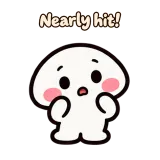 Nearly hit! · Little Puddle sticker from Chat Reactions
