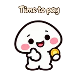 Time to pay · Little Puddle sticker from Chat Reactions