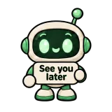 See You Later · Little Bots sticker from Express Yourself