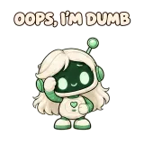 OOPS, I'M DUMB · Little Bots sticker from Express Yourself