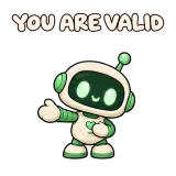 YOU ARE VALID · Little Bots sticker from Express Yourself