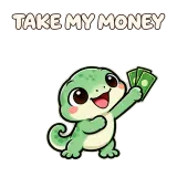 TAKE MY MONEY · mssgs Mascot sticker from Express Yourself